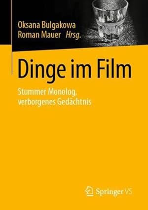 Seller image for Dinge im Film: Stummer Monolog, verborgenes Ged ¤chtnis (German Edition) [Paperback ] for sale by booksXpress