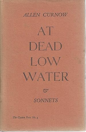 At Dead Low Water & Sonnets (The Claxton Poets No.5)