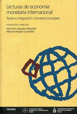 Imagen del vendedor de Lecturas de economa monetaria internacional. Teora e integracin monetaria europea a la venta por Rincn de Lectura