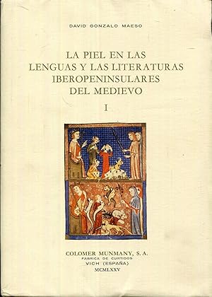 Imagen del vendedor de La piel en las lenguas y las literaturas iberopeninsulares del Medievo I (1) a la venta por Rincn de Lectura