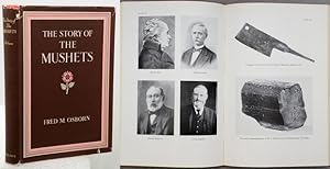 Bild des Verkufers fr THE STORY OF THE MUSHETS. Preface by Sir Samuel Osborn. zum Verkauf von Francis Edwards ABA ILAB