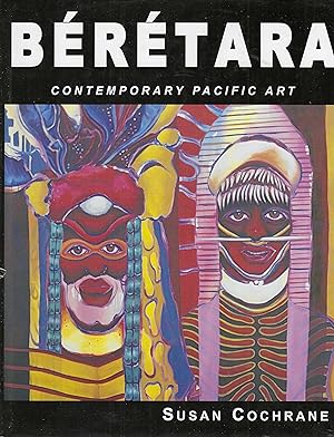 Beretara: Contemporary Pacific Art