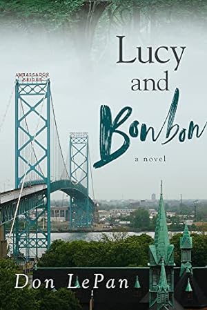 Seller image for Lucy and Bonbon (35) (MiroLand) by LePan, Don [Paperback ] for sale by booksXpress