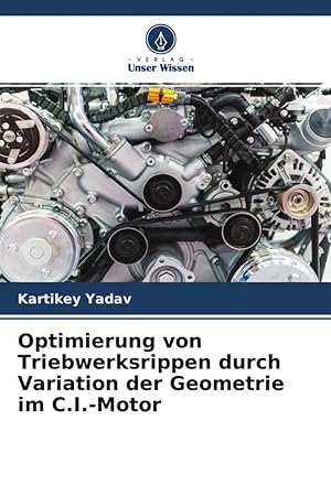 Bild des Verkufers fr Optimizacin de las aletas del motor mediante la variacin de la geometra en el motor C.I zum Verkauf von moluna