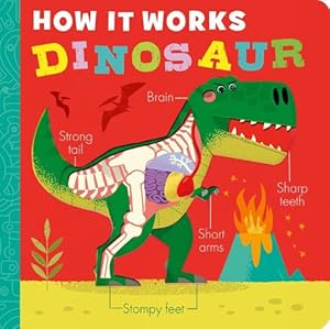 Seller image for How it Works: Dinosaur (Board Book) for sale by Grand Eagle Retail