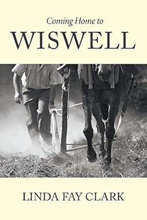 Image du vendeur pour Coming Home to Wiswell (1) mis en vente par Redux Books
