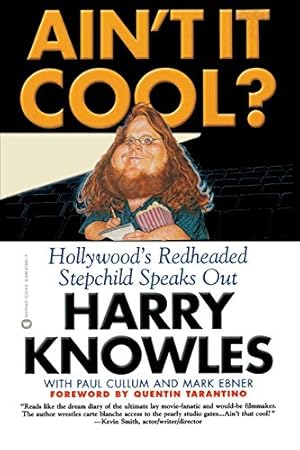 Seller image for Ain't It Cool? Hollywood's Redheaded Stepchild Speaks Out for sale by Redux Books