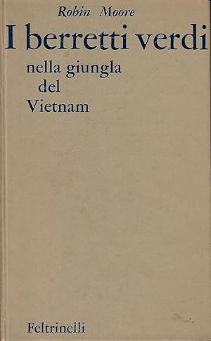 I berretti verdi nella giungla del Vietnam