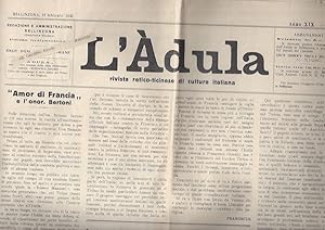 Bild des Verkufers fr L'ADULA RIVISTA RETICO-TICINESE DI CUTURA ITALIANA - Anno XIX N 7 - 15 febbraio 1930 zum Verkauf von ART...on paper - 20th Century Art Books