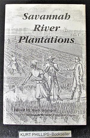 Savannah River Plantations (The Savannah Writers' Project, 1947)