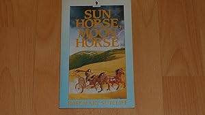 Sun Horse, Moon Horse (Knight Books).