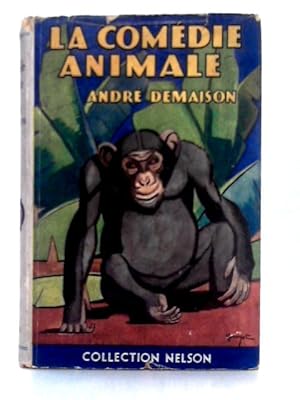 Bild des Verkufers fr La Comedie Animale zum Verkauf von World of Rare Books