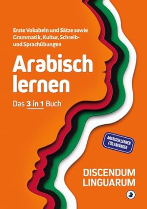 Seller image for Arabisch lernen - Das 3 in 1 Buch for sale by BuchWeltWeit Ludwig Meier e.K.