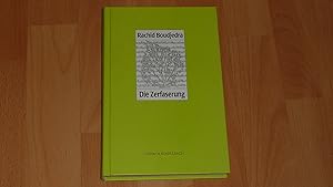 Bild des Verkufers fr Die Zerfaserung : Roman. zum Verkauf von Versandantiquariat Ingo Lutter