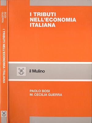 Bild des Verkufers fr I tributi nell' economia italiana zum Verkauf von Biblioteca di Babele