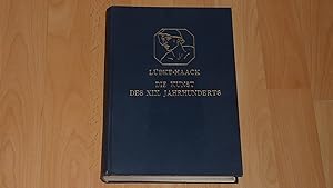 Seller image for Die Kunst des XIX. Jahrhunderts. Mit 3 farb. Tafeln, Heliogravre, Lichtdruck und 291 Textabb. for sale by Versandantiquariat Ingo Lutter