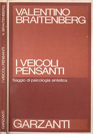 Bild des Verkufers fr I veicoli pensanti Saggio di psicologia sintetica zum Verkauf von Biblioteca di Babele