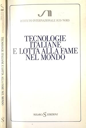 Seller image for Tecnologie italiane e lotta alla fame nel mondo for sale by Biblioteca di Babele