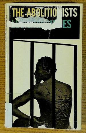 Image du vendeur pour Abolitionists, The: a Collection of Their Writings mis en vente par Pistil Books Online, IOBA