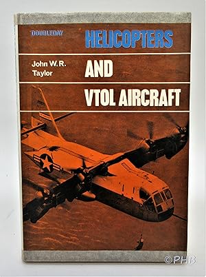 Seller image for Helicopters and VTOL Aircraft for sale by Post Horizon Booksellers