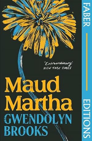 Seller image for Maud Martha (Faber Editions) (Paperback) for sale by Grand Eagle Retail