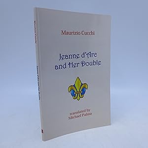 Seller image for Jeanne d'Arc and Her Double for sale by Shelley and Son Books (IOBA)