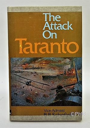 Seller image for The Attack on Taranto for sale by Post Horizon Booksellers