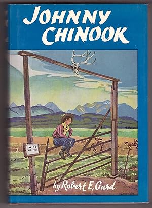 Seller image for JOHNNY CHINOOK TALL TALES AND TRUE FROM THE CANADIAN WEST for sale by Ainsworth Books ( IOBA)