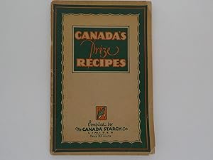 Canada's Prize Recipes Compiled By the Canada Starch Co. Limited