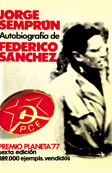 Imagen del vendedor de AUTOBIOGRAFIA DE FEDERICO SANCHEZ a la venta por ALZOFORA LIBROS