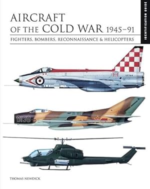 Image du vendeur pour Aircraft of the Cold War 19451991 (Hardcover) mis en vente par Grand Eagle Retail