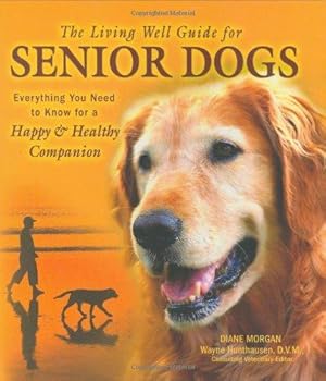 Seller image for The Living Well Guide for Senior Dogs for sale by WeBuyBooks