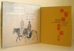 Image du vendeur pour Eighteen Songs of a Nomad Flute: The Story of Lady Wen-Chi - A Fourteenth-Century Handscroll in the Metropolitan Museum of Art mis en vente par Washburn Books