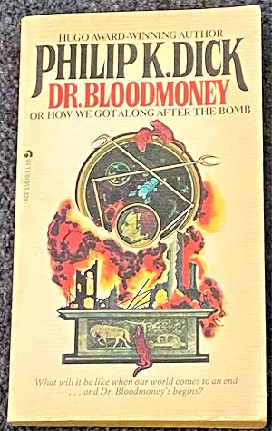 Image du vendeur pour Dr. Bloodmoney, or, How we Got Along After the Bomb mis en vente par My Book Heaven