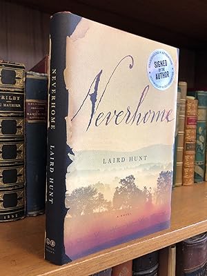 Seller image for NEVERHOME [SIGNED] for sale by Second Story Books, ABAA