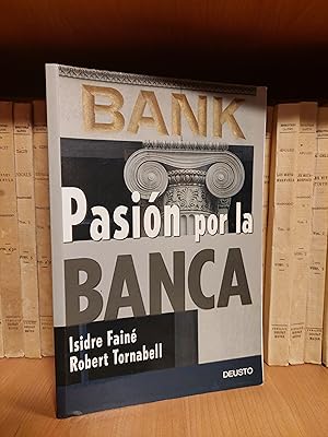 Imagen del vendedor de Pasin por la banca a la venta por Martina llibreter