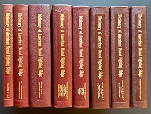 Dictionary of American Naval Fighting Ships (Complete in 8 Vols.)