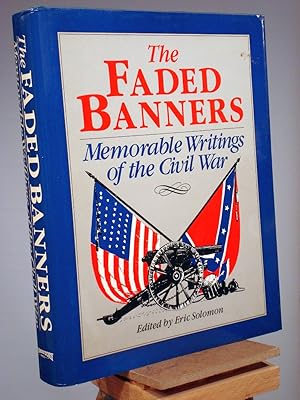 Seller image for Faded Banners: A Treasury of Nineteenth-Century Civil War Fiction for sale by Henniker Book Farm and Gifts