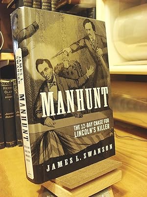 Seller image for Manhunt: The Twelve-Day Chase for Lincoln's Killer for sale by Henniker Book Farm and Gifts