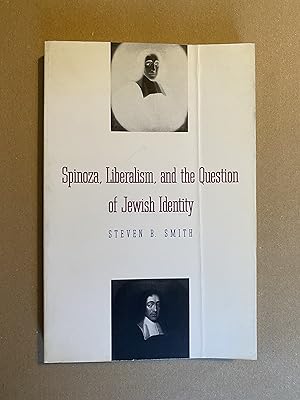 Immagine del venditore per Spinoza, Liberalism, and the Question of Jewish Identity venduto da BBBooks