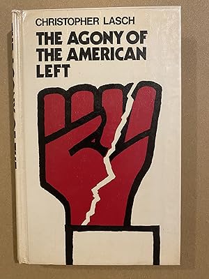 Seller image for The Agony of the American Left for sale by BBBooks