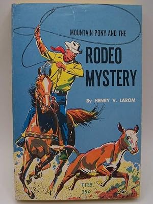 Seller image for Mountain Pony and the Rodeo Mystery for sale by Easy Chair Books