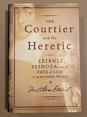 Immagine del venditore per The Courtier and the Heretic: Leibniz, Spinoza, and the Fate of God in the Modern world venduto da BBBooks
