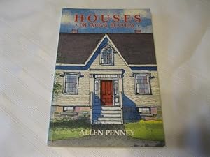 Houses of Nova Scotia An Illustrated Guide to Architectural Style Recognition