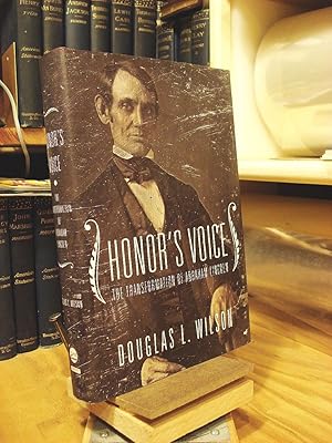 Seller image for Honor's Voice: The Transformation of Abraham Lincoln for sale by Henniker Book Farm and Gifts