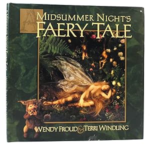 Imagen del vendedor de MIDSUMMER NIGHT'S FAERY TALE a la venta por Rare Book Cellar