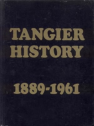 Tangier History 1889-1961