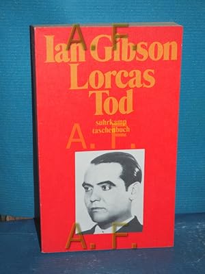 Bild des Verkufers fr Lorcas Tod : [d. wiedergegebenen span. Dokumente sind direkt aus d. orig. Wortlaut bers. Der Text ist nach d. von W. H. Allen 1973 in London verff. erw. Fassung "The death of Lorca" verdeutscht worden]. Suhrkamp Taschenbuch , 197 zum Verkauf von Antiquarische Fundgrube e.U.