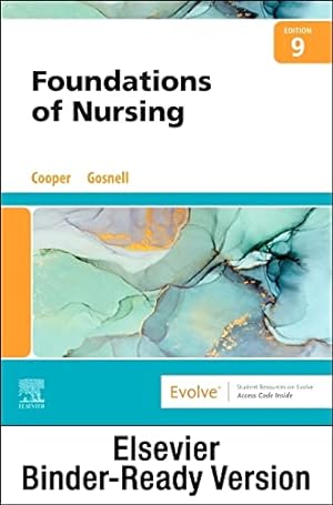 Seller image for Foundations of Nursing - Binder Ready by Cooper RN MSN, Kim, Gosnell RN MSN, Kelly [Loose Leaf ] for sale by booksXpress
