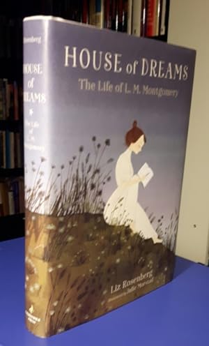 Seller image for House of Dreams: The life of L. M. Montgomery for sale by Nessa Books